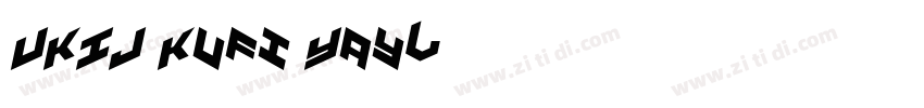 UKIJ Kufi Yay字体转换